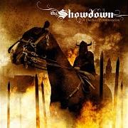 Le texte musical A PROCLAMATION OF EVIL'S FATE de THE SHOWDOWN est également présent dans l'album A chorus of obliteration (2004)