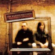 Le texte musical BETWEEN THE RIVER AND ME de THE WARREN BROTHERS est également présent dans l'album Well deserved obscurity (2004)