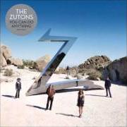 Le texte musical WHAT'S YOUR PROBLEM de THE ZUTONS est également présent dans l'album You can do anything (2008)