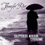 Shattered mirror syndrome Shattered mirror syndrome