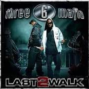 Le texte musical HOOD STAR de THREE 6 MAFIA est également présent dans l'album Da last 2 walk (2007)