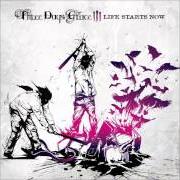 Le texte musical WITHOUT YOU de THREE DAYS GRACE est également présent dans l'album Life starts now (2009)