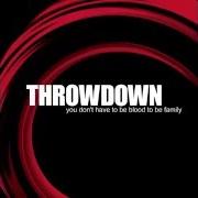 Le texte musical UNITE de THROWDOWN est également présent dans l'album You don't have to be blood to be family (2001)