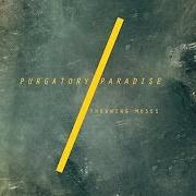 Le texte musical DRIPPING TREES de THROWING MUSES est également présent dans l'album Purgatory/paradise (2013)