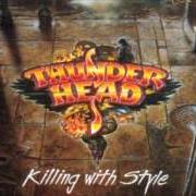 Le texte musical DOWN IN DESPERATION de THUNDERHEAD est également présent dans l'album Killing with style (1994)