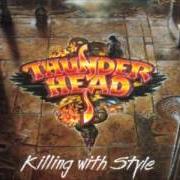 Le texte musical YOUNG AND USELESS de THUNDERHEAD est également présent dans l'album Killing with style (1994)