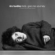 Le texte musical SHE'S BACK AGAIN de TIM BUCKLEY est également présent dans l'album Lady, give me your key (2016)