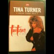 Le texte musical WHAT YOU GET IS WHAT YOU SEE de TINA TURNER est également présent dans l'album Break every rule (1986)