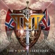 Le texte musical SOMETHING SPECIAL de TNT est également présent dans l'album The new territory (2007)