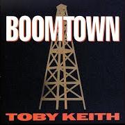 Le texte musical IN OTHER WORDS de TOBY KEITH est également présent dans l'album Boomtown (1995)