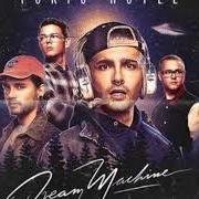 Le texte musical DREAM MACHINE de TOKIO HOTEL est également présent dans l'album Dream machine (2017)