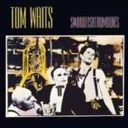 Le texte musical DAVE THE BUTCHER de TOM WAITS est également présent dans l'album Swordfishtrombones (1983)