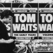 Le texte musical FRANK'S SONG de TOM WAITS est également présent dans l'album The early years vol. 1 (1991)