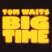 Le texte musical RUBY'S ARMS de TOM WAITS est également présent dans l'album Big time (1988)