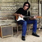 Le texte musical HOLED UP de TONY JOE WHITE est également présent dans l'album Hoodoo (2013)