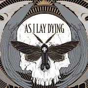 Le texte musical CAUTERIZE de AS I LAY DYING est également présent dans l'album Awakened (2012)