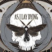 Le texte musical NO LUNGS TO BREATHE de AS I LAY DYING est également présent dans l'album Awakened (2012)