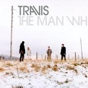 Le texte musical THE FEAR de TRAVIS est également présent dans l'album The man who (2000)
