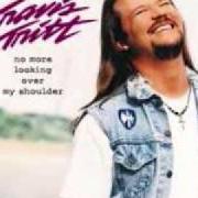 Le texte musical TOUGHER THAN THE REST de TRAVIS TRITT est également présent dans l'album No more looking over my shoulder (1998)