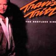 Le texte musical DOUBLE TROUBLE de TRAVIS TRITT est également présent dans l'album The restless kind (1996)