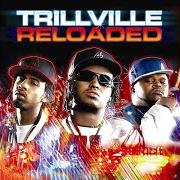Le texte musical TRILL N***** de TRILLVILLE est également présent dans l'album Trillville: reloaded (2005)