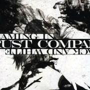 Le texte musical DON'T SAY GOODBYE de TRUST COMPANY est également présent dans l'album Dreaming in black and white (2011)