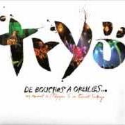 Le texte musical LA REVOLUTION de TRYO est également présent dans l'album De bouches à oreilles (2005)