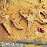 Le texte musical TA REALITE de TRYO est également présent dans l'album Grain de sable