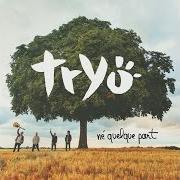 Le texte musical ON THE ROAD AGAIN de TRYO est également présent dans l'album Né quelque part (2014)