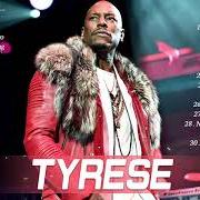 Le texte musical YOU GET YOURS de TYRESE est également présent dans l'album Tyrese (1998)