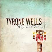 Le texte musical THANK GOD FOR IRELAND de TYRONE WELLS est également présent dans l'album Days i will remember (2018)