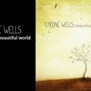 Le texte musical BEAUTIFUL GIRL de TYRONE WELLS est également présent dans l'album Beautiful world (2012)