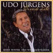 Le texte musical MERRY CHRISTMAS ALLERSEITS - DUETT MIT HARPE KERKELING de UDO JÜRGENS est également présent dans l'album Es werde licht - meine winter - weihnachtslieder 2010 (2004)