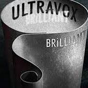 Le texte musical SATELLITE de ULTRAVOX est également présent dans l'album Brilliant (2012)