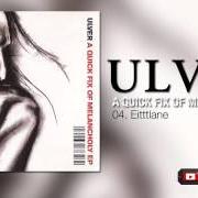 Le texte musical VOWELS de ULVER est également présent dans l'album A quick fix of melancholy - ep (2003)