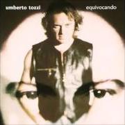 Le texte musical LEI de UMBERTO TOZZI est également présent dans l'album Equivocando (1994)