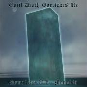 Symphony iii: monolith