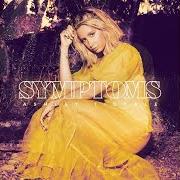 Le texte musical SYMPTOMS de ASHLEY TISDALE est également présent dans l'album Symptoms (2019)