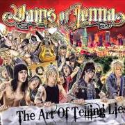 Le texte musical I DON'T CARE de VAINS OF JENNA est également présent dans l'album The art of telling lies (2009)