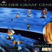 Le texte musical A PLAGUE OF LIGHTHOUSE KEEPERS: EYEWITNESS de VAN DER GRAAF GENERATOR est également présent dans l'album Pawn hearts (1970)