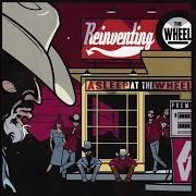 Le texte musical YOU'RE MY SUGAR de ASLEEP AT THE WHEEL est également présent dans l'album Reinventing the wheel (2007)