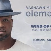 Le texte musical MY PRAISE de VASHAWN MITCHELL est également présent dans l'album Elements (2019)