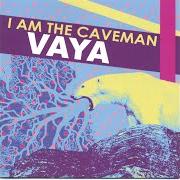 Le texte musical SIXTH DAY MARK de VAYA est également présent dans l'album I am the caveman (2006)