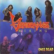 Le texte musical FRONTAL LOBOTOMY de VENGEANCE RISING est également présent dans l'album Once dead (1990)