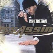 Le texte musical DON'T LIKE YOU de ASSASSIN est également présent dans l'album Infiltration (2005)