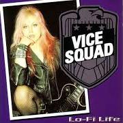 Le texte musical U-R-A-ROBOT de VICE SQUAD est également présent dans l'album Lo-fi life (2000)