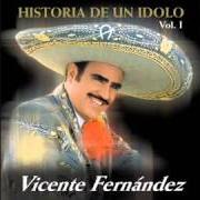 Le texte musical MI VIEJO de VICENTE FERNANDEZ est également présent dans l'album Historia de un idolo (2007)