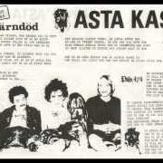 Le texte musical HJÄRNDÖD de ASTA KASK est également présent dans l'album För kung och fosterland (ep) (1981)