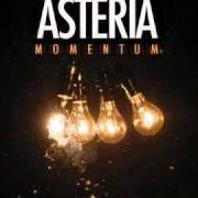 Le texte musical JUST ANOTHER LETDOWN de ASTERIA est également présent dans l'album Momentum (2010)