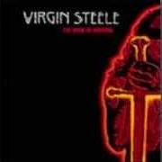 Le texte musical BIRTH THROUGH FIRE de VIRGIN STEELE est également présent dans l'album The book of burning (2002)